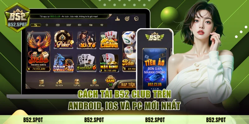 Tải B52 Club